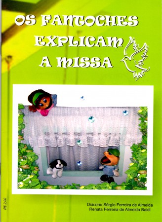 Os Fantoches Explicam a Missa